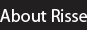 About Risse